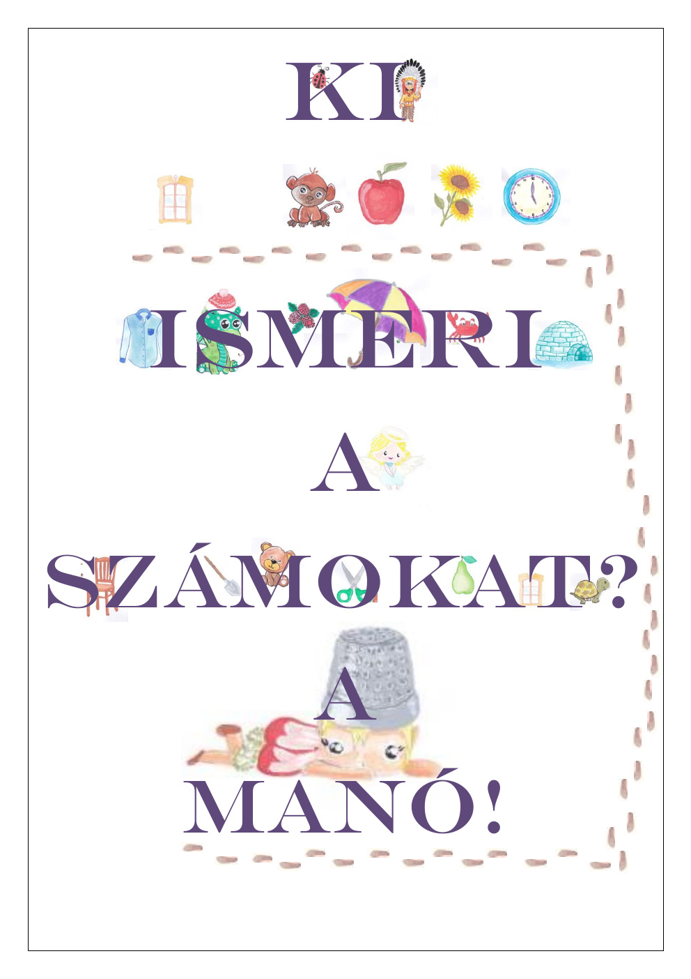 Ki a manó ismeri a számokat?